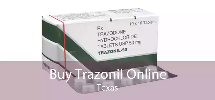 Buy Trazonil Online Texas
